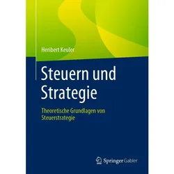 Steuern und Strategie, Fachbücher von Heribert Keuler
