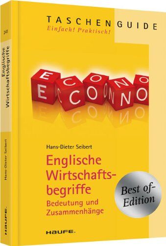 Hans-Dieter Seibert - Englische Wirtschaftsbegriffe: Bedeutung und Zusammenhänge - Preis vom 04.10.2026 03:51:26 h