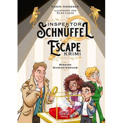 Inspektor Schnüffel Escape-Krimi, Gebundene Ausgabe von Karin Ammerer, G&G Verlag, Kinder- und Jugendbuch, 978-3-7074-2685-4