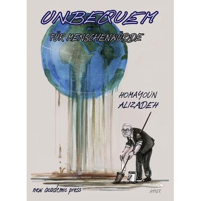 Unbequem, Paperback von Homayoun Alizadeh, New Academia Publishing, 978-3-99036-031-6