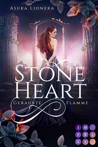 Asuka Lionera - Stoneheart 1: Geraubte Flamme: Magisch-gefühlvoller Fantasy-Liebesroman (1) - Preis vom 11.10.2026 15:43:13 h