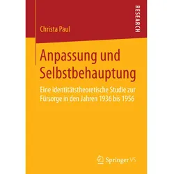 Anpassung und Selbstbehauptung, Fachbücher von Christa Paul
