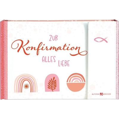 Zur Konfirmation alles Liebe, Gebundene Ausgabe von , Butzon & Bercker, 978-3-7666-3750-5