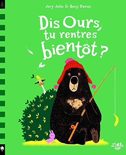 Dis Ours, tu rentres bientôt ? - Preis vom 19.10.2026 19:33:35 h