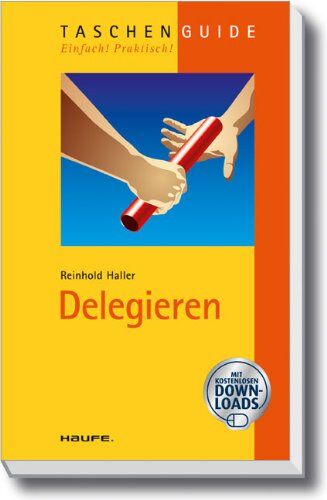 Reinhold Haller - Delegieren - Preis vom 09.10.2026 07:28:09 h