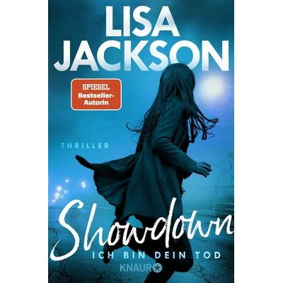Showdown - Ich bin dein Tod, Taschenbuch von Lisa Jackson, Knaur Taschenbuch