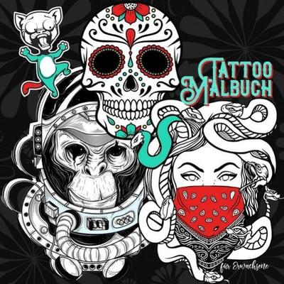 Tattoo Malbuch für Erwachsene, Taschenbuch von Musterstück Grafik, Epubli, 978-3-7575-1102-9