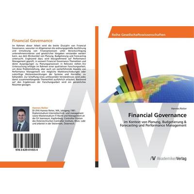 Financial Governance, Taschenbuch von Hannes Reiter, AV Akademikerverlag, 978-3-639-41455-4