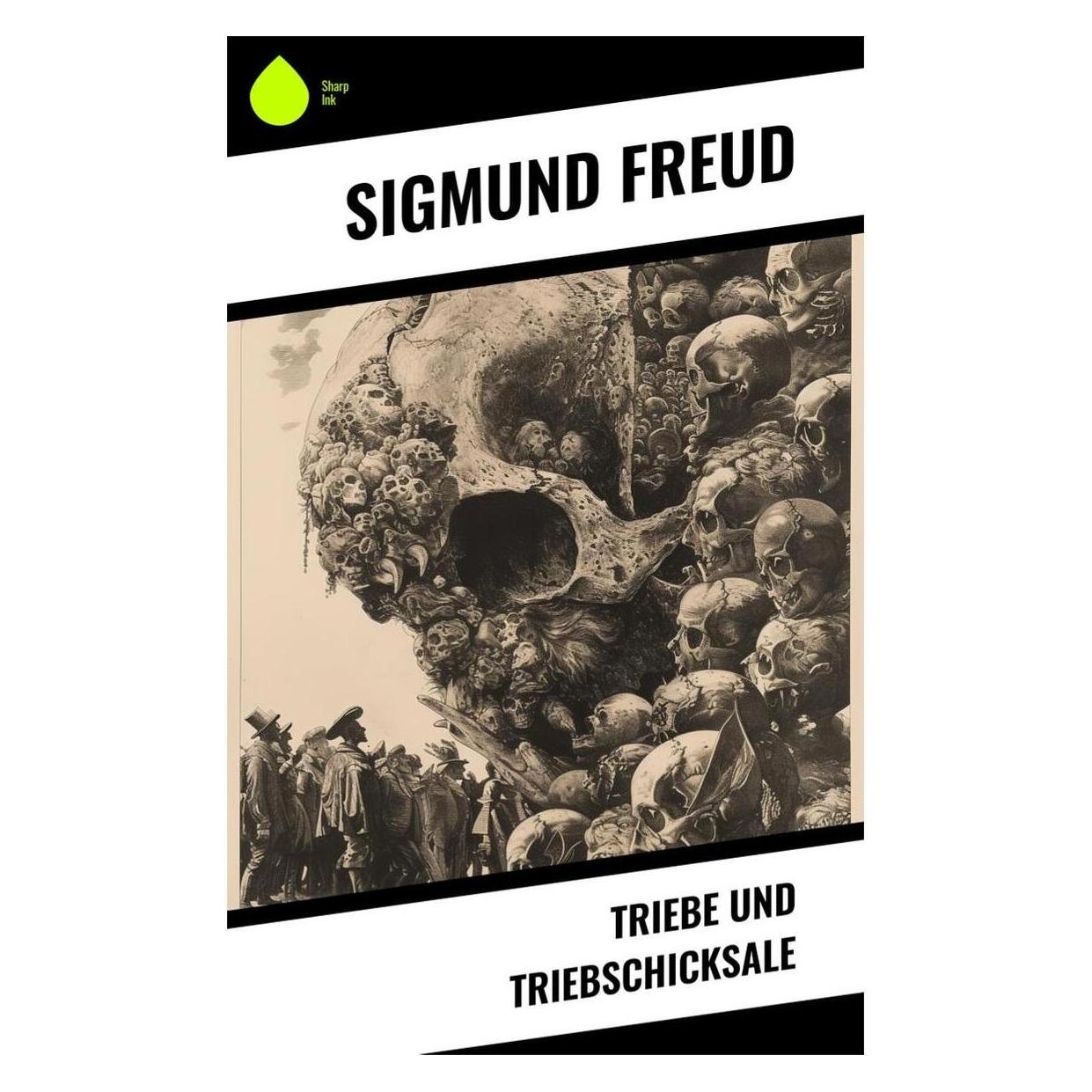 Sharp Ink Triebe und Triebschicksale (Deutsch, Softcover, Sigmund Freud) (57006697)
