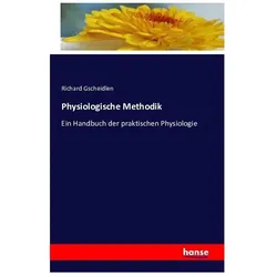 Physiologische Methodik, Fachbücher von Richard Gscheidlen