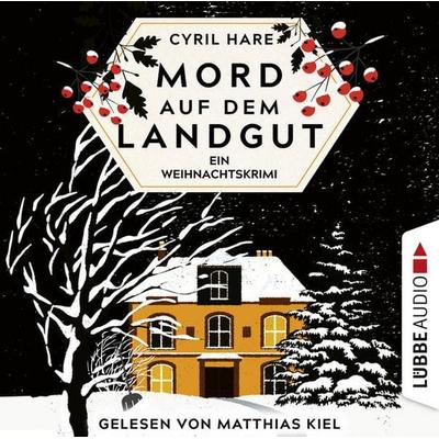 Mord auf dem Landgut - Ein Weihnachtskrimi - Cyril Hare, Audio, 9783754005255