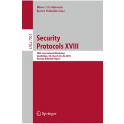 Security Protocols XVIII, Fachbücher von Bruce Christianson, James Malcolm