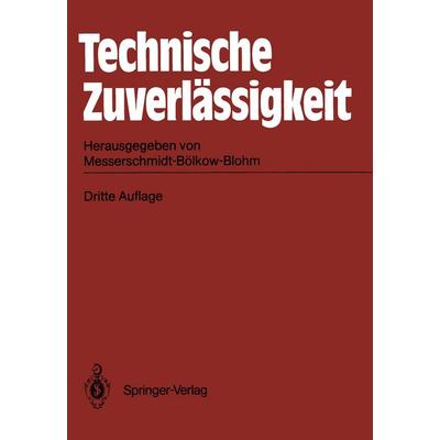 Technische Zuverlässigkeit, Taschenbuch von , Springer Berlin, 978-3-540-16705-1
