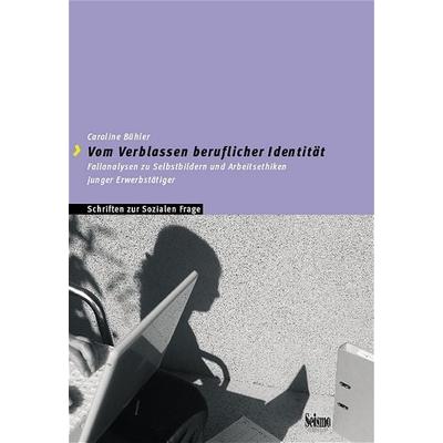 Vom Verblassen beruflicher Identität, Taschenbuch von Caroline Bühler, Seismo Verlag, 978-3-03777-032-0