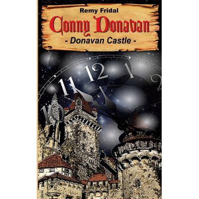 Conny Donavan, Taschenbuch von Remy Fridal, BoD – Books on Demand, 978-3-7597-4349-7