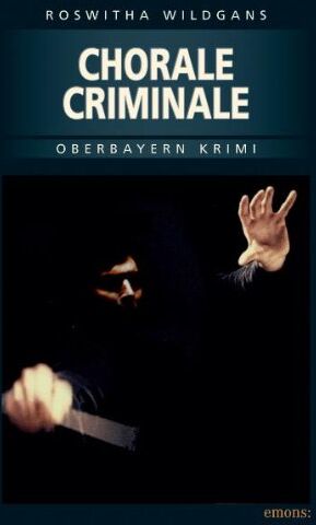 Roswitha Wildgans - Chorale Criminale - Preis vom 13.10.2026 19:28:25 h