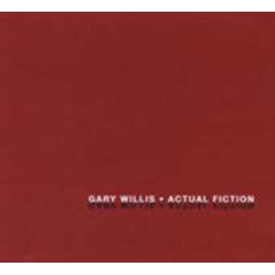 Actual Fiction - Gary Willis, CD