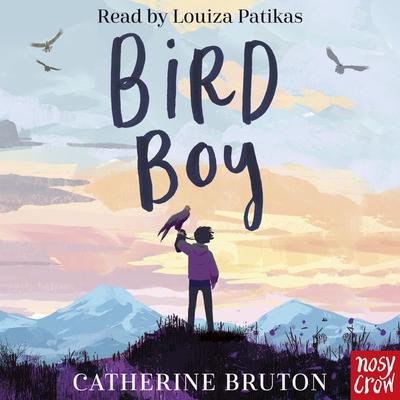 Bird Boy - Catherine Bruton, Audio, 9781839946516