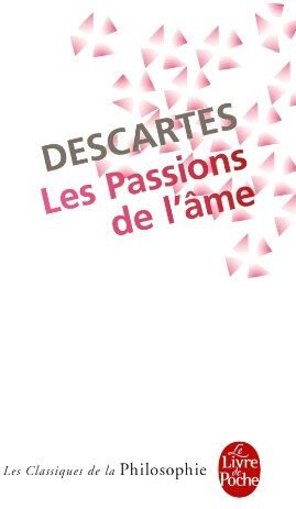 René Descartes - Les passions de l'âme - Preis vom 09.10.2026 07:28:09 h