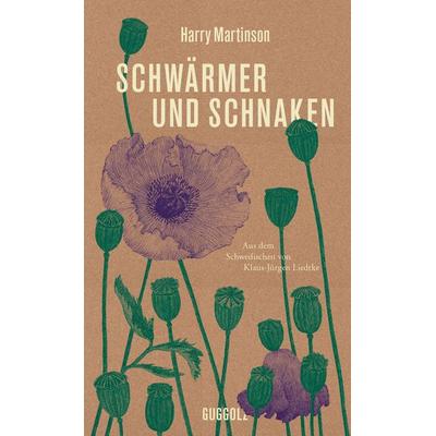 Schwärmer und Schnaken, Gebundene Ausgabe von Harry Martinson, Guggolz Verlag, 978-3-945370-29-2