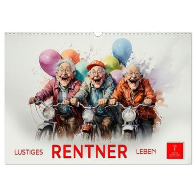Lustiges Rentner Leben (Wandkalender 2026 DIN A3 quer), CALVENDO Monatskalender