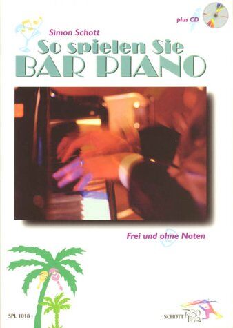 So Spielen Sie Bar Piano. Klavier - Preis vom 05.10.2026 03:47:11 h