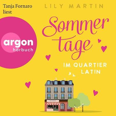 Sommertage im Quartier Latin - Lily Martin, Audio, 9783732409495