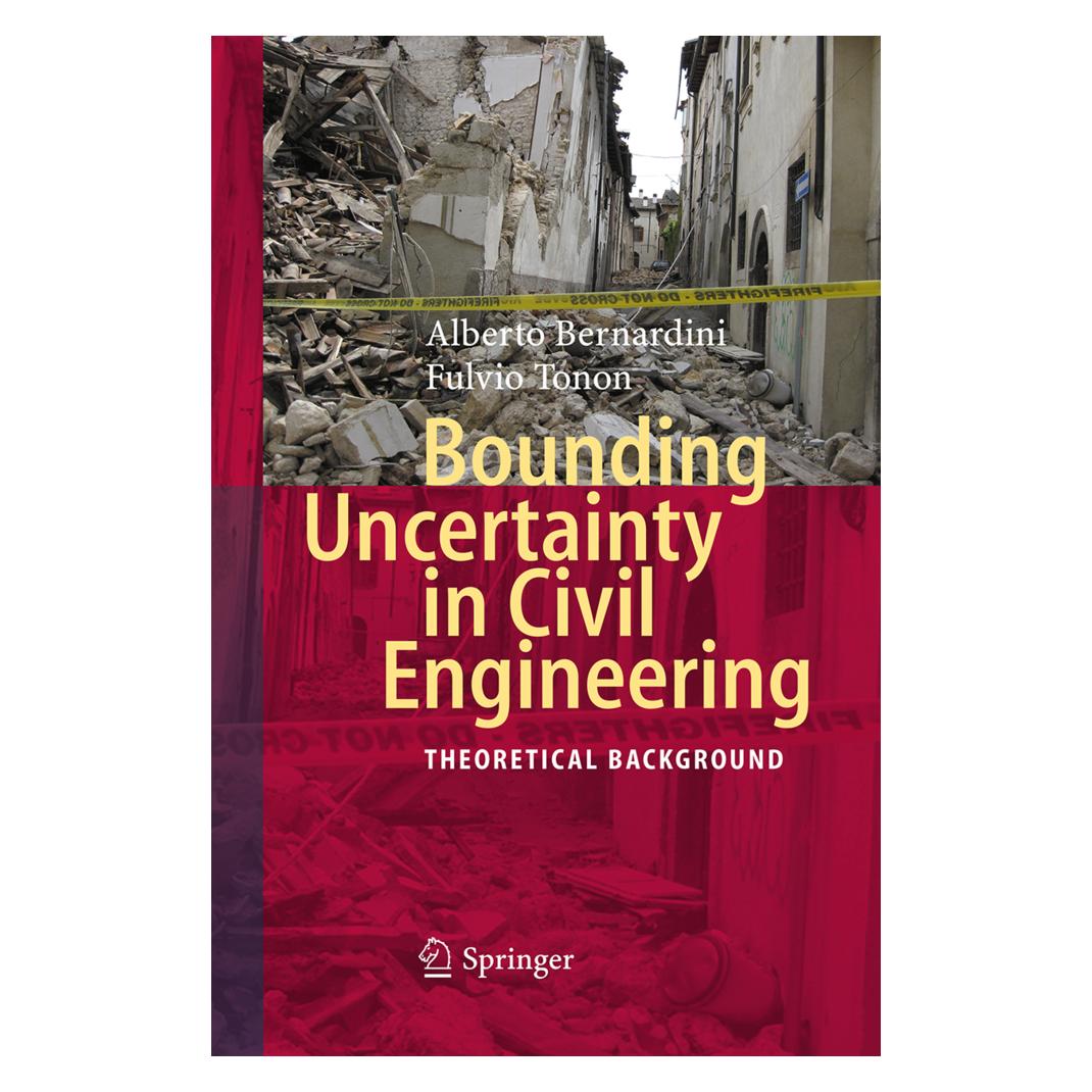 Springer Bounding Uncertainty in Civil Engineering (Englisch, Softcover, Alberto Bernardini, Fulvio Tonon) (55574000)