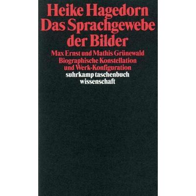 Das Sprachgewebe der Bilder, Taschenbuch von Heike Hagedorn, Suhrkamp, 978-3-518-28797-2