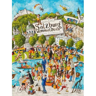 Salzburg Wimmelbuch, Gebundene Ausgabe von Peter Engel, Edition buntehunde, 978-3-934941-99-1
