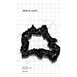Berlin Maps, Sachbücher von Jonas Tratz, Sebastian Felix Ernst