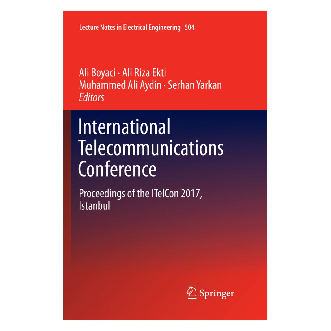 Springer International Telecommunications Conference (Englisch, Softcover, Ali Boyaci, Ali Riza Ekti, Muhammed Ali Aydin, Serhan Yarkan) (56079237)