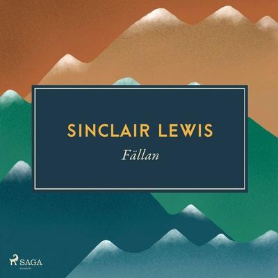 Fällan - Sinclair Lewis, Audio, 9788726092448