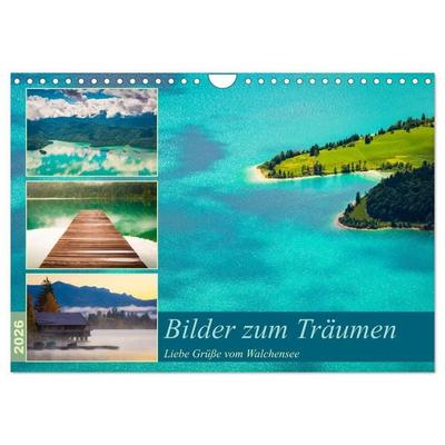 Bilder zum Träumen - Liebe Grüße vom Walchensee (Wandkalender 2026 DIN A4 quer), CALVENDO Monatskalender