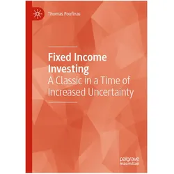 Fixed Income Investing, Fachbücher von Thomas Poufinas