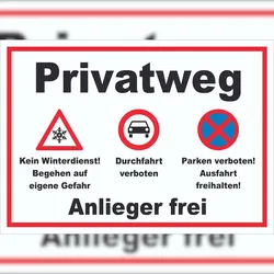 HB-Druck Privatweg KeinWinterdienst Durchfahrt Parken verboten Schild A2 (420x594mm)