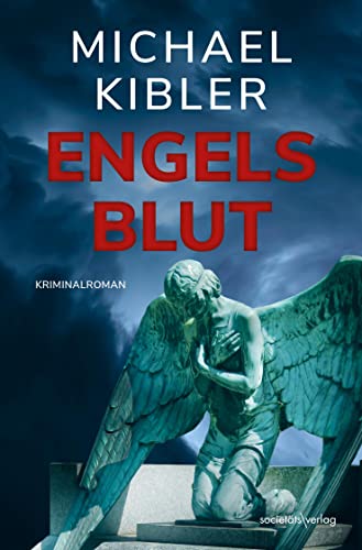 Michael Kibler - Engelsblut: (Darmstadt-Krimis 6) Kriminalroman Packender Krimi mit dem beliebten Ermittler Horndeich - Preis vom 30.09.2026 22:30:23 h