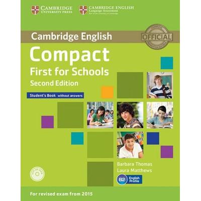 Compact First for Schools, Taschenbuch von , Klett Sprachen GmbH, 978-3-12-532913-3