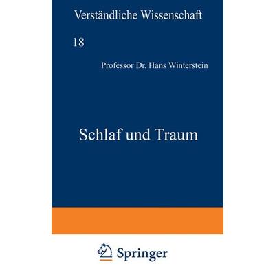 Schlaf und Traum, Taschenbuch von Hans Winterstein, Springer Berlin, 978-3-642-98134-0