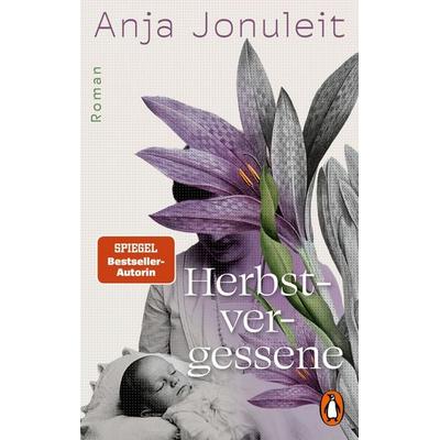 Herbstvergessene, Taschenbuch von Anja Jonuleit, Penguin, 978-3-328-11409-3