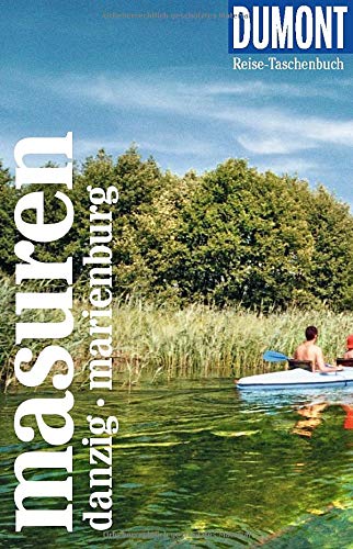 Tomasz Torbus - DuMont Reise-Taschenbuch Masuren mit Danzig und Marienburg: Reiseführer plus Reisekarte. Mit individuellen Autorentipps und vielen Touren. - Preis vom 09.10.2026 07:28:09 h