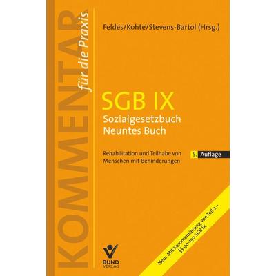 SGB IX Sozialgesetzbuch Neuntes Buch, Taschenbuch von , Bund-Verlag GmbH, 978-3-7663-7202-4