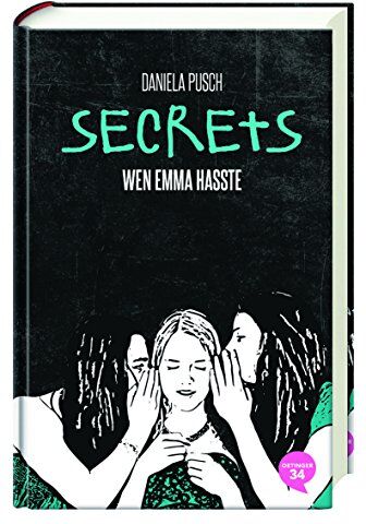 Daniela Pusch - Secrets. Wen Emma hasste: Band 1 - Preis vom 09.10.2026 07:28:09 h