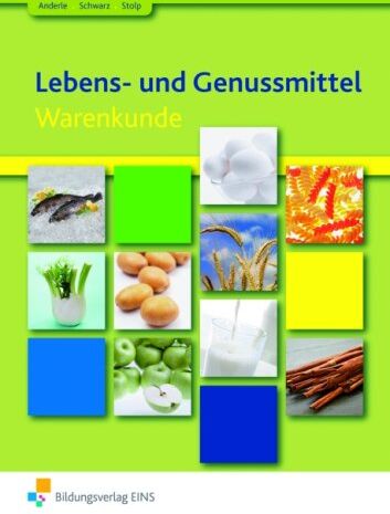 Katja Stolp - Lebens- und Genussmittel: Warenkunde - Preis vom 10.10.2026 11:48:34 h