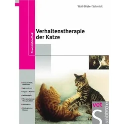 Verhaltenstherapie der Katze, Fachbücher von Wolf D Schmidt