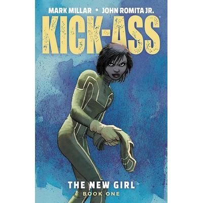 Kick-Ass: The New Girl Volume 1, Taschenbuch von Mark Millar, Image Comics, 978-1-5343-0832-9