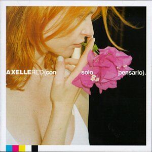 Axelle Red - Con Solo Pensarlo - Preis vom 11.10.2026 03:10:56 h