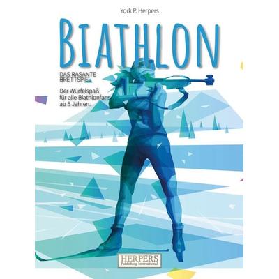 Biathlon | Das rasante Brettspiel, Taschenbuch von York P. Herpers, Herpers Publishing International, 978-3-946825-74-6