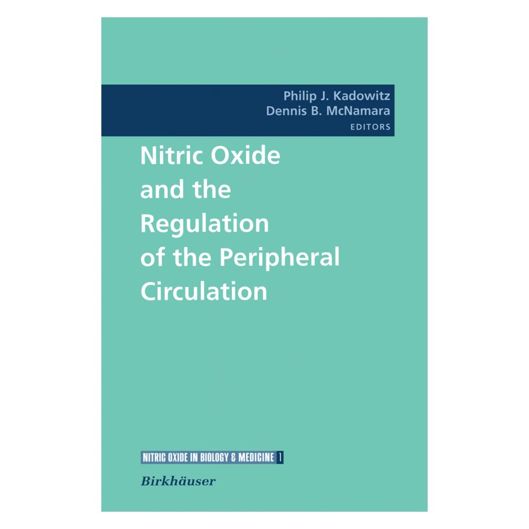Birkhäuser Nitric Oxide and the Regulation of the Peripheral Circulation (Englisch, Softcover, Dennis B. McNamara, Philip J. Kadowitz) (34239300)