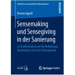 Sensemaking und Sensegiving in der Sanierung, Fachbücher von Doreen Appelt